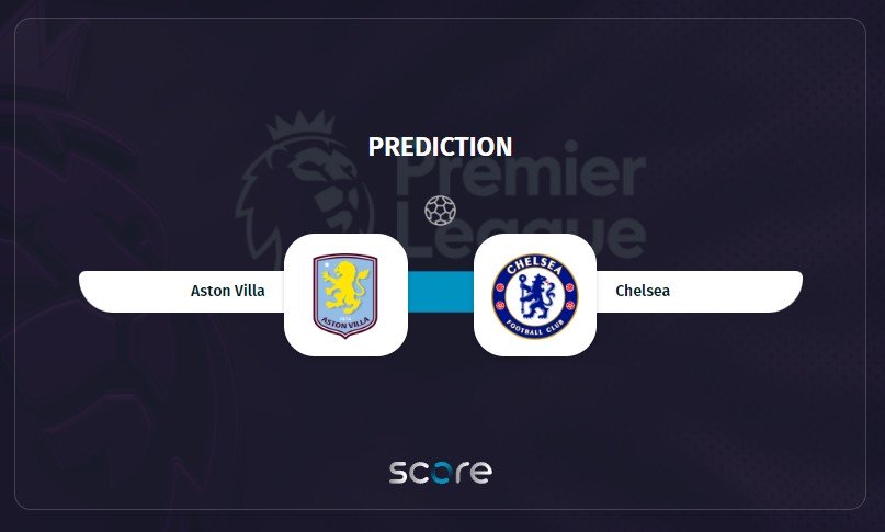 Aston Villa VS Chelsea