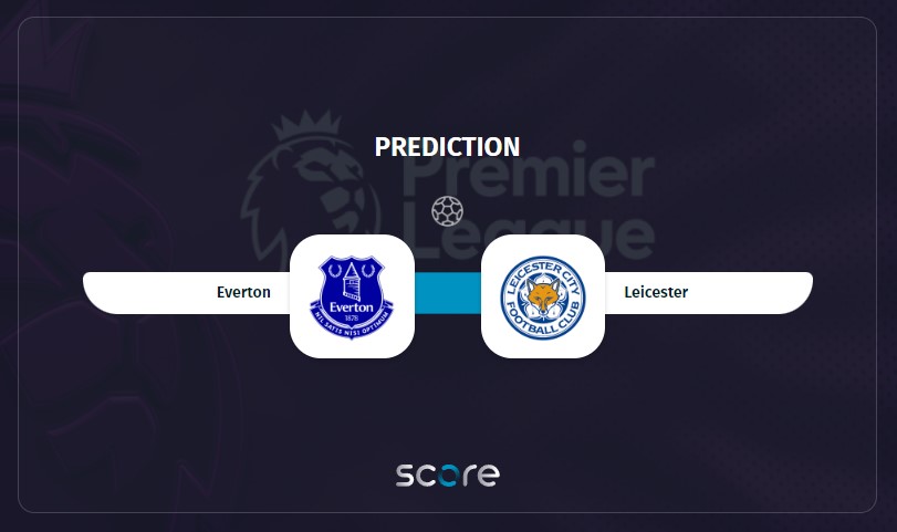 Everton VS Leicester