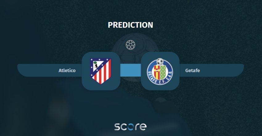 Atletico VS Getafe