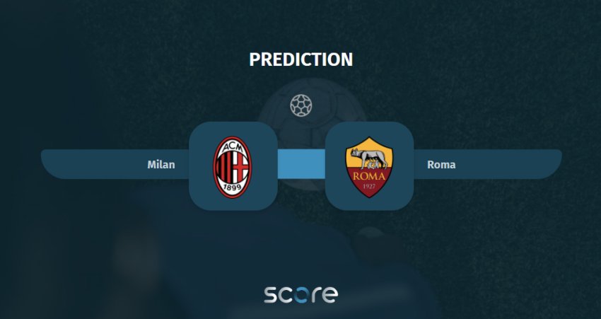 Milan VS Roma