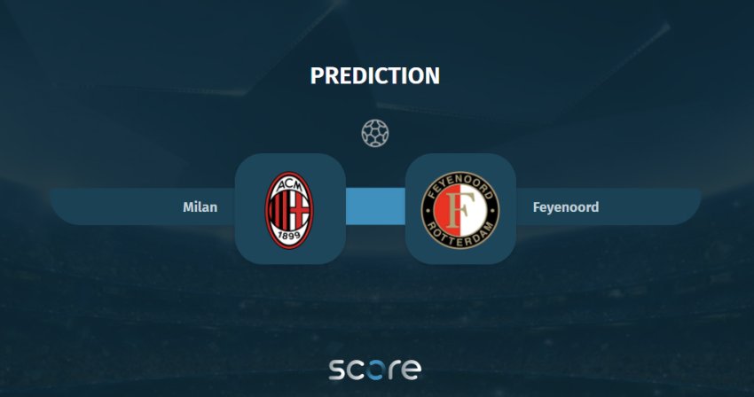 Milan VS Feyenoord