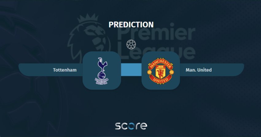 Tottenham VS Man. United