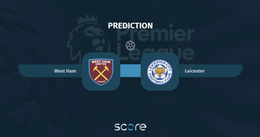 West Ham VS Leicester